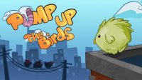 Pump Up the Birds Arcade Game